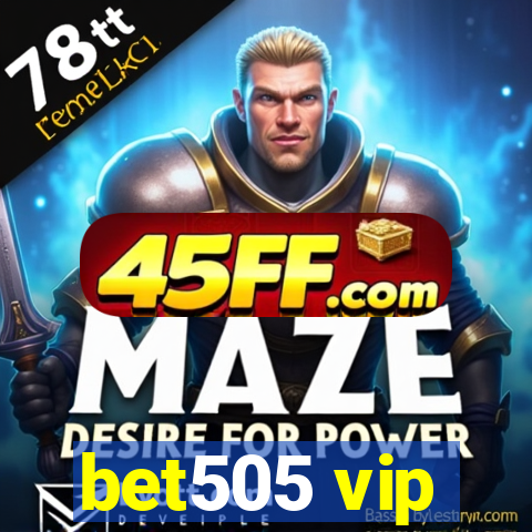 bet505 vip